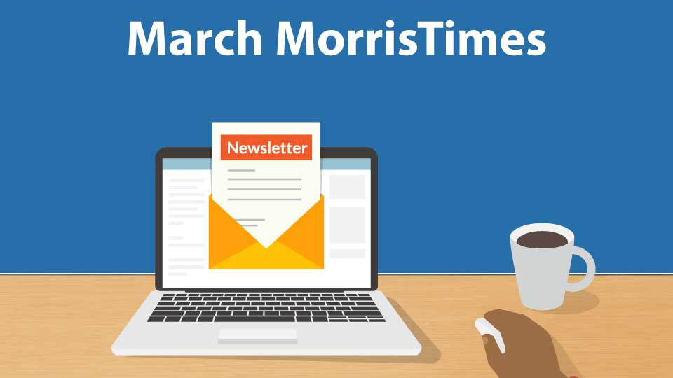 MorrisTimes Newsletter March